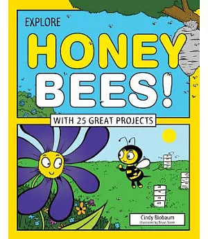 Explore Honey Bees!