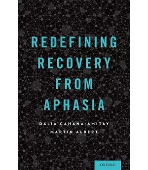 Redefining Recovery from Aphasia