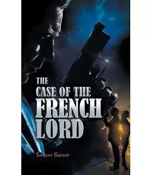 The Case of the French Lord