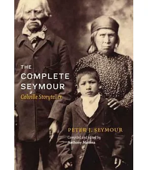 The Complete Seymour: Colville Storyteller