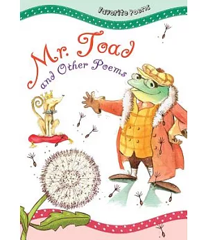 Mr. Toad and Other Poems