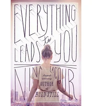 Everything Leads to You