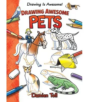 Drawing Awesome Pets