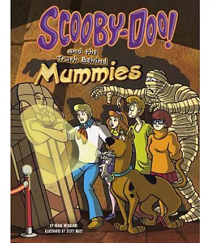 Scooby-Doo! and the Truth Behind Mummies