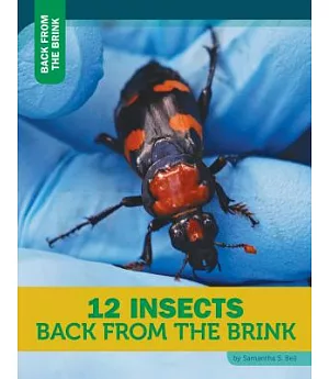 12 Insects Back from the Brink