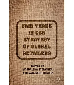 Fair Trade in CSR Strategy of Global Retailers