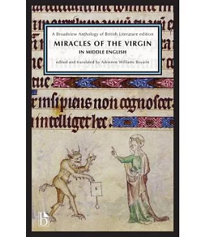 Miracles of the Virgin in Middle English: A Broadview Anthology of British Literature Edition