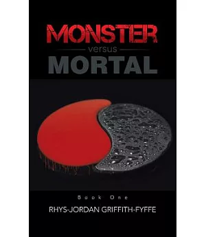 Monster Versus Mortal