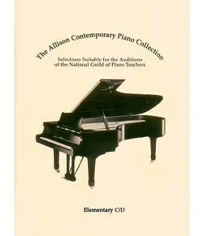 The Allison Contemporary Piano Collection: Elementary C/D