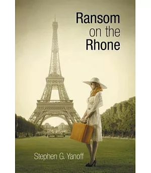 Ransom on the Rhone