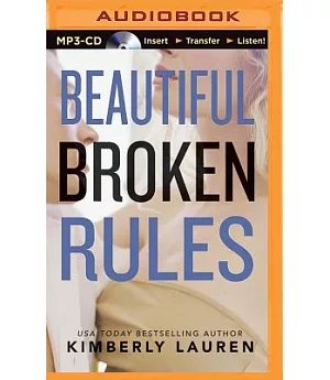 Beautiful Broken Rules