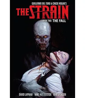 The Strain 2: The Fall