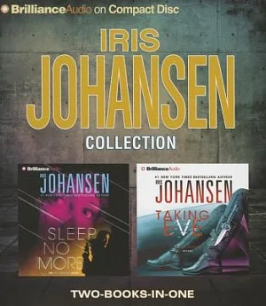 Iris Johansen Collection: Sleep No More / Taking Eve