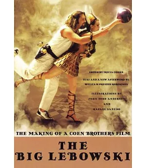 The Big Lebowski: The Making of a Coen Brothers Film