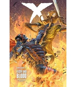 X 5: Flesh and Blood