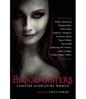 Blood Sisters: Vampire Stories by Women