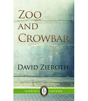 Zoo and Crowbar: A Fable