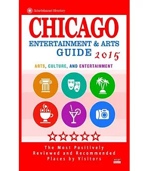 Chicago Entertainment & Arts Guide 2015