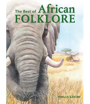 The Best of African Folklore