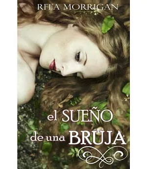 El sueño de una Bruja / The Dream of a Witch