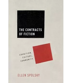 The Contracts of Fiction: Cognition, Culture, Community