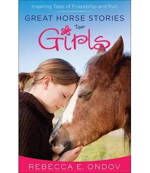 Great Horse Stories for Girls