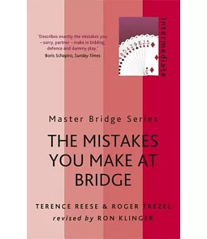 The Mistakes You Make at Bridge