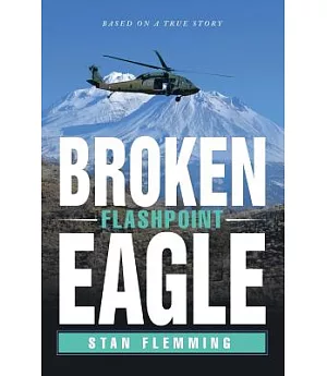 Broken Eagle: Flashpoint