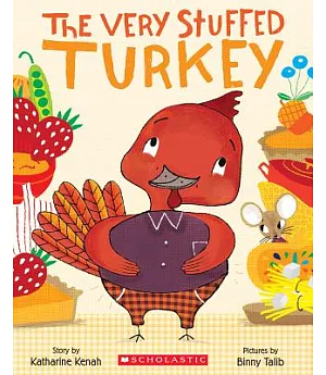 The Very Stuffed Turkey