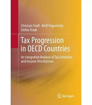 Tax Progression in Oecd Countries: An Integrative Analysis of Tax Schedules and Income Distributions