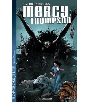 Mercy Thompson: Hopcross Jilly