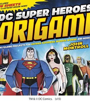 DC Super Heroes Origami