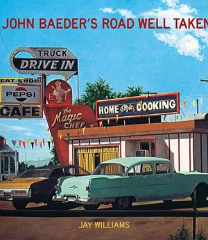 John Baeder’s Road Well Taken