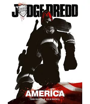 Judge Dredd: America