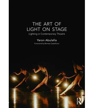 The Art of Light on Stage: Lighting in Contemporary Theatre