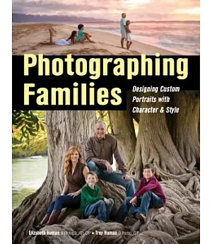 Photographing Families: Designing Custom Portraits With Character & Style