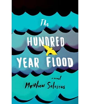 The Hundred Year Flood