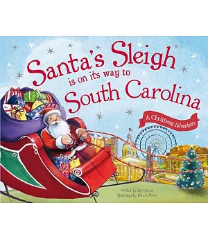 Santa’s Sleigh Is on Its Way to South Carolina