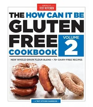 The How Can It Be Gluten Free Cookbook