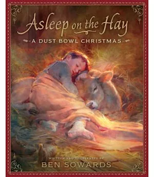 Asleep on the Hay: A Dust Bowl Christmas