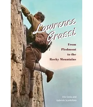 Lawrence Grassi: From Piedmont to the Rocky Mountains