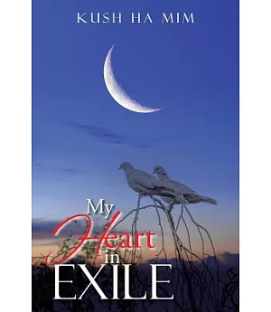 My Heart in Exile