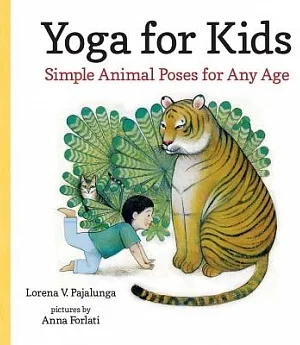 Yoga for Kids: Simple Animal Poses for Any Age