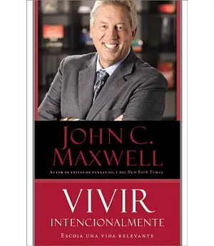 Vivir Intencionalmente / Intentional Living