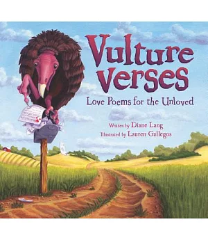 Vulture Verses: Love Poems for the Unloved