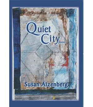 Quiet City: Poems
