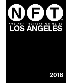 Not for Tourists Guide to Los Angeles 2016