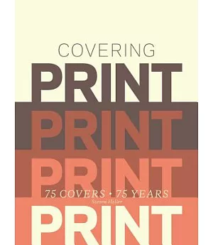 Covering Print 75 Covers - 75 Years