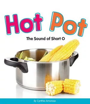 Hot Pot: The Sound of Short O