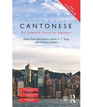 Colloquial Cantonese: The Complete Course for Beginners